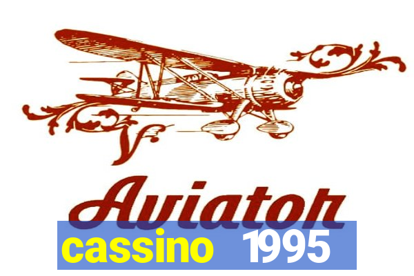 cassino 1995 dublado online